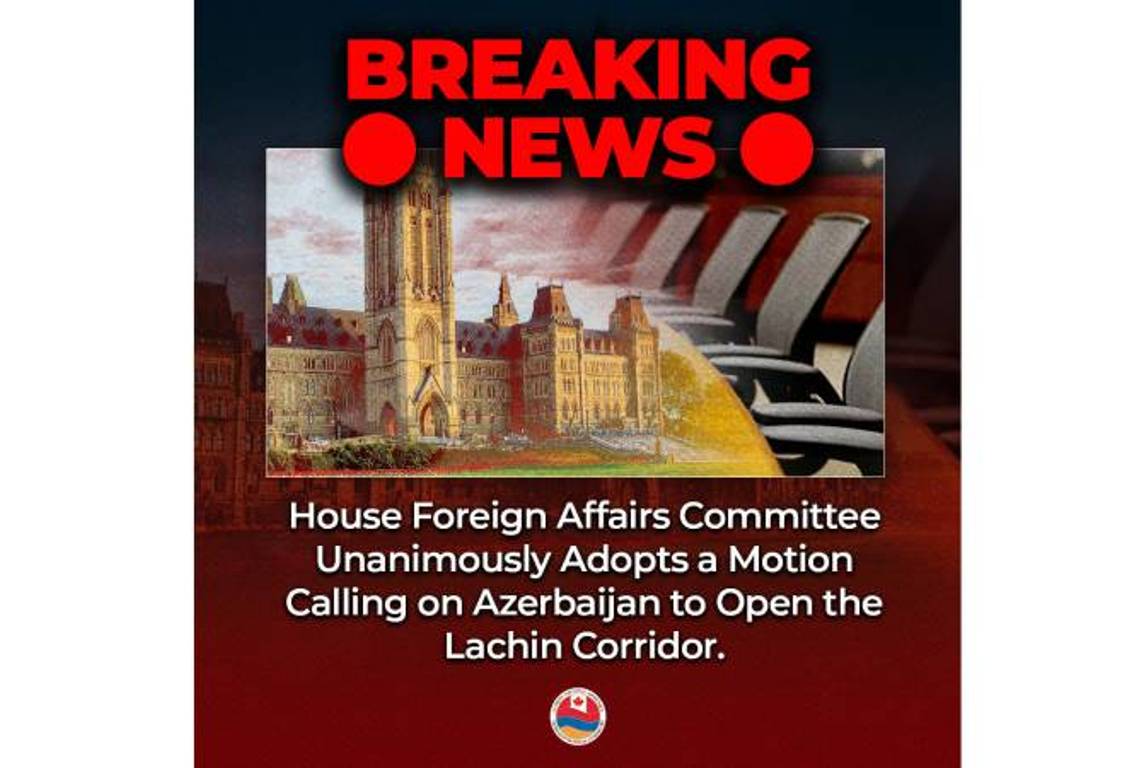 Комиссия Палаты общин Парламента Канады призвала Азербайджан открыть Лачинский коридор