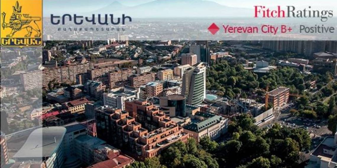 Рейтинговое агентство «Fitch Ratings» повысило рейтинг Еревана со «стабильного» до «позитивного» прогноза