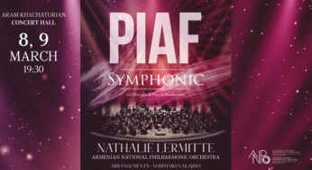 В Армении впервые будет представлен мегапроект Piaf Symphonique