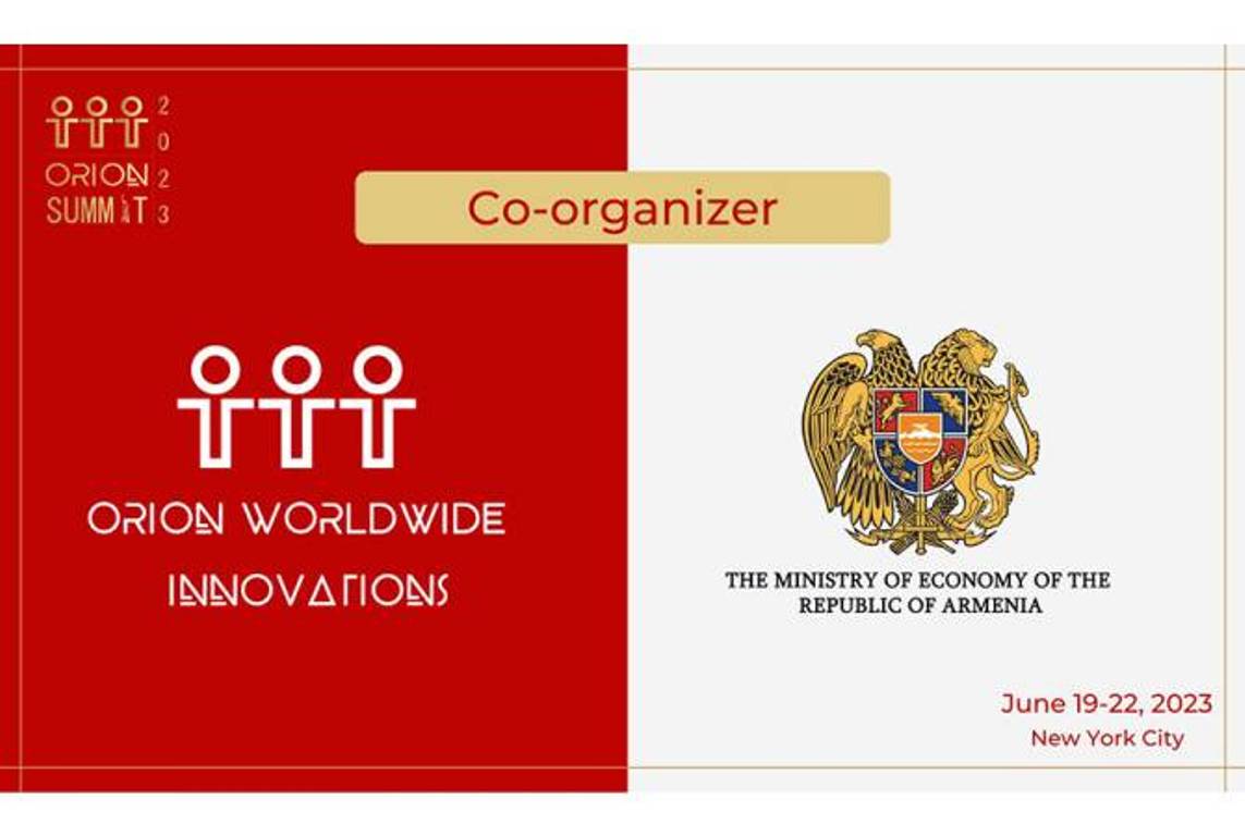 Orion Worldwide Innovations будет сотрудничать с Министерством экономики Армении в организации саммита Orion Summit 2023
